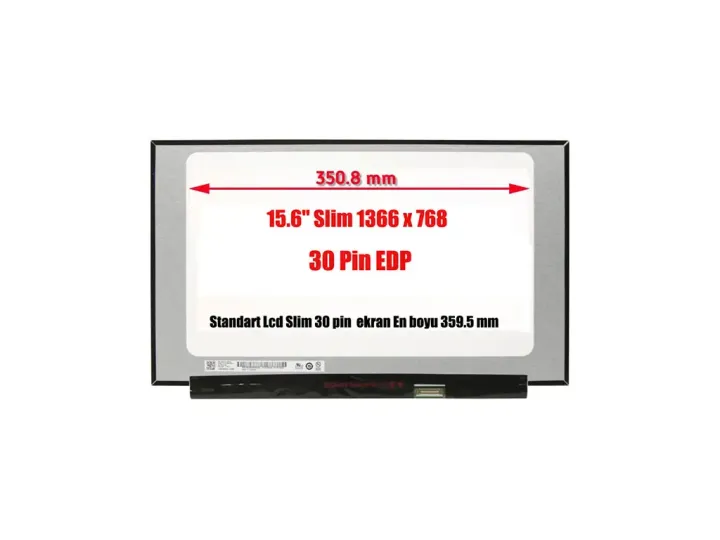 15.6 Slim 30 Pin Kısa 1366x768 Notebook Ekran
